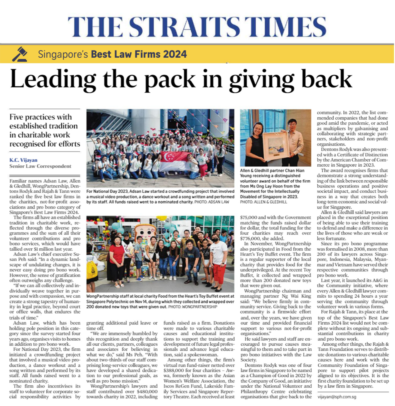 Dentons Rodyk was recognised in the Charities & Pro Bono category in the 2023 and 2024 editions of the Singapore’s Best Law Firms survey by The Straits Times and Statista. The firm was also featured in The Straits Times for its exceptional contributions to pro-bono work.