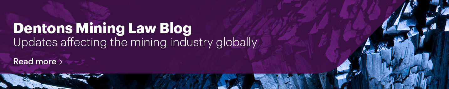 Dentons Mining Law Blog Read more