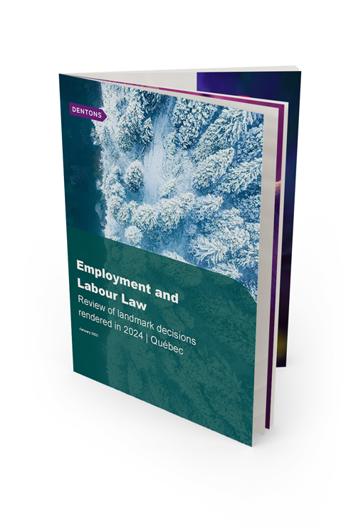 A review of landmark decisions in employment and labour law rendered in Québec in 2024